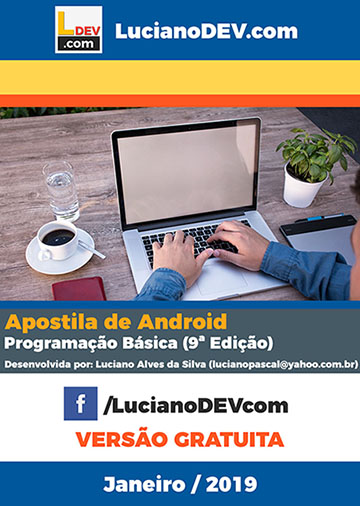 Apostila de Android - Programação Básica (9ª Edição) - Versão Gratuita