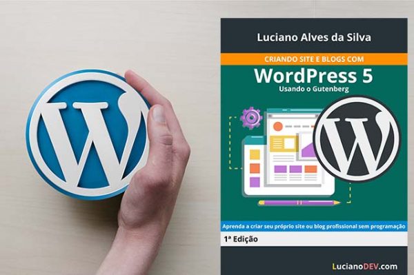 Livro Criando Sites e Blogs com WordPress 5